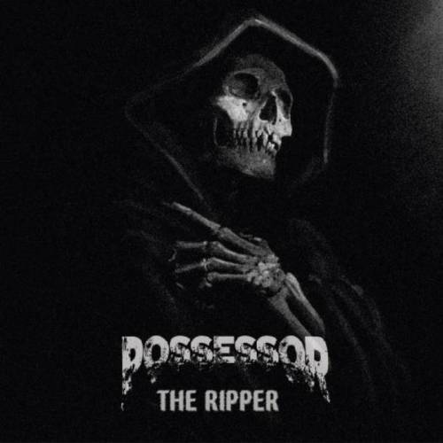 Possessor (UK) : The Ripper